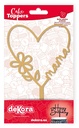 Topper Corazón Mamá Dorado Dekora
